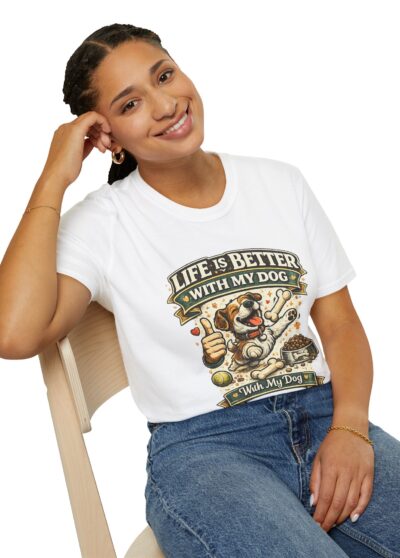 Life Is Better With My Dog T-Shirt — Cute Dog Lover Graphic Tee