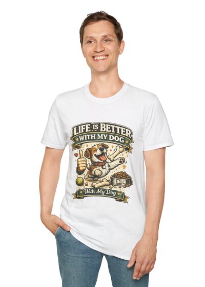 Life Is Better With My Dog T-Shirt — Cute Dog Lover Graphic Tee